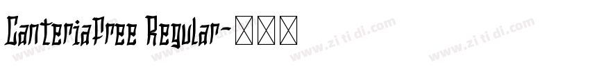 CanteriaFree Regular字体转换